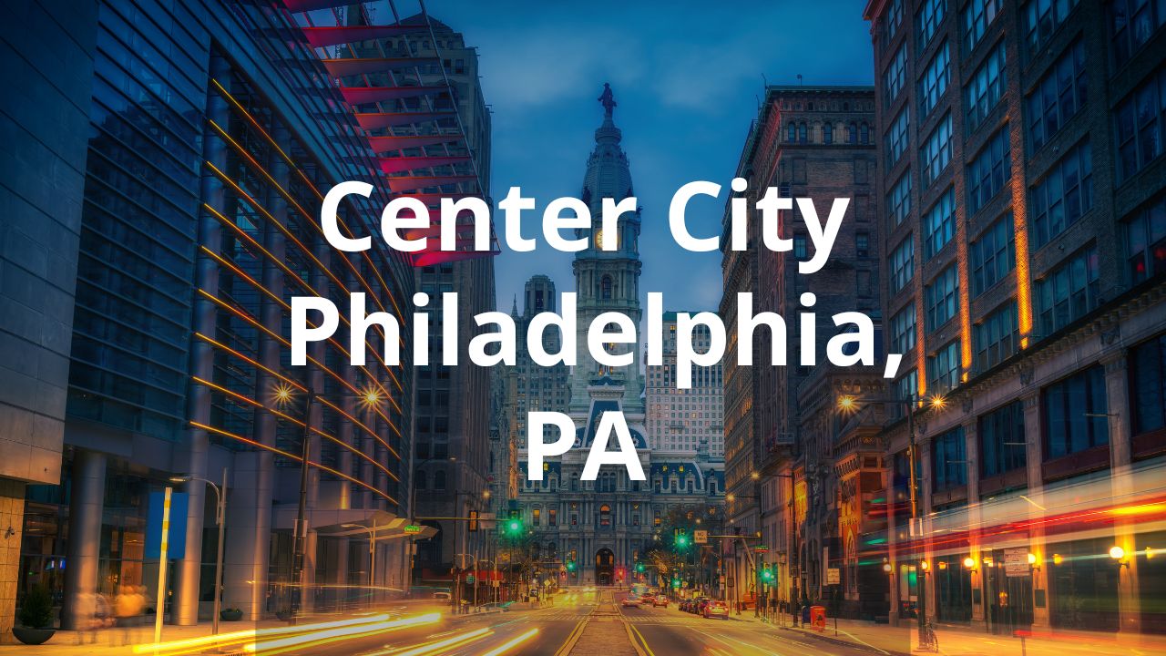 Read more about the article Center City Philadelphia, PA
